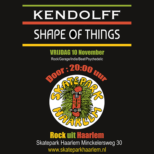 10 november: Kendolff en Shape of Things in Skatepark Haarlem