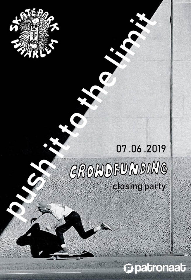 Skatepark Haarlem Crowdfunding Patronaat Push It To The Limit